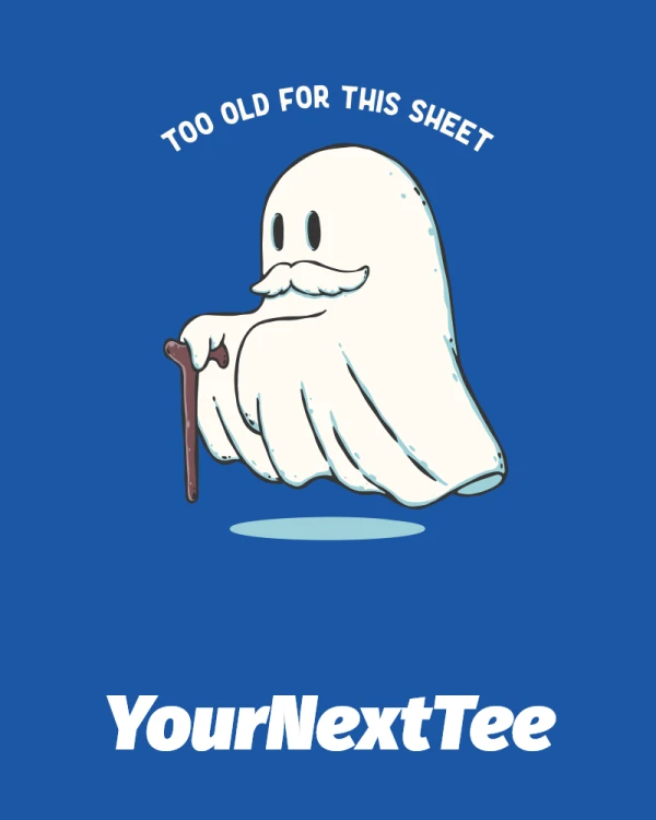 too_old_for_this_sheet_on_royal_background.png