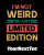 i'm_not_weird_i'm_just_limited_edition_black_background.png