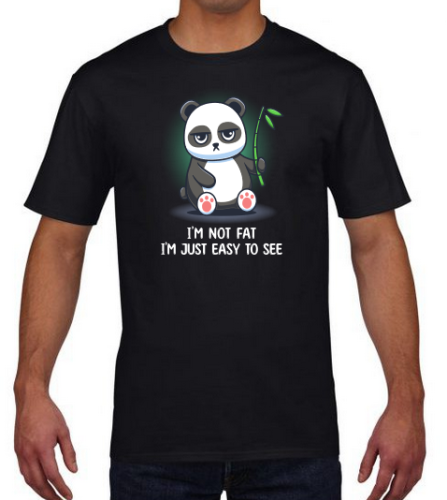 i'm_not_fat_i'm_just_easy_to_see_on_shirt_black.png