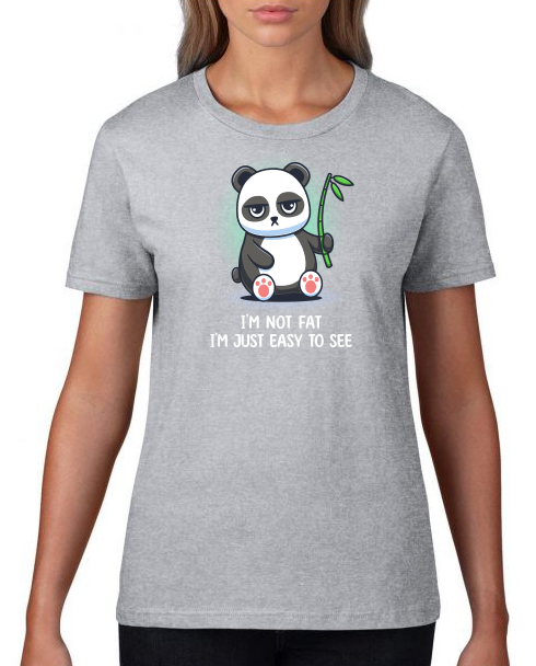 i'm_not_fat_i'm_just_easy_to_see_on_shirt_woman_sport_gray.png
