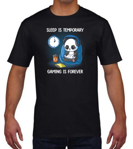 sleep_is_temporary_gaming_is_forever_on_shirt_black.png