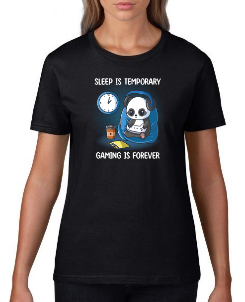 sleep_is_temporary_gaming_is_forever_on_shirt_woman_black.png