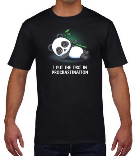 i_put_the_pro_in_procrastination_on_shirt_black.png
